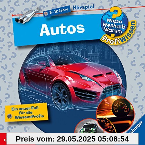 Autos: Wieso? Weshalb? Warum? ProfiWissen Autos: Wieso? Weshalb? Warum? ProfiWissen