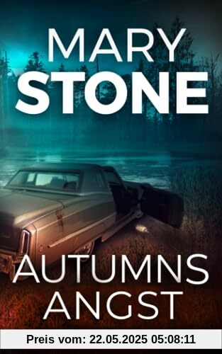 Autumns Angst (Autumn-Trent-Serie, Band 3)