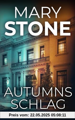 Autumns Schlag (Autumn-Trent-Serie, Band 7)