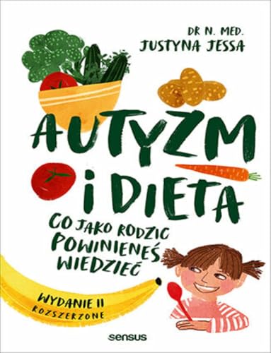 Autyzm i dieta Co jako rodzic powinieneś wiedzieć von Sensus