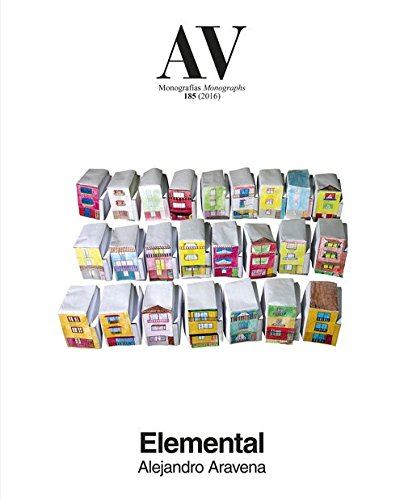 Av Monographs 185 - Alejandro Aravena Av Monographs 185 - Alejandro Aravena