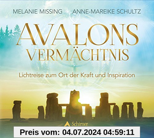 Avalons Vermächtnis: Die Meditationen
