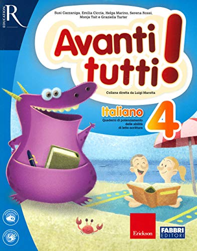 Avanti tutti! Italiano. Per la Scuola elementare (Vol. 4) von Erickson