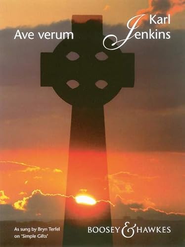 Ave Verum: Singstimme und Klavier.