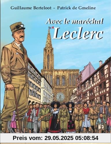 Avec le Maréchal Leclerc