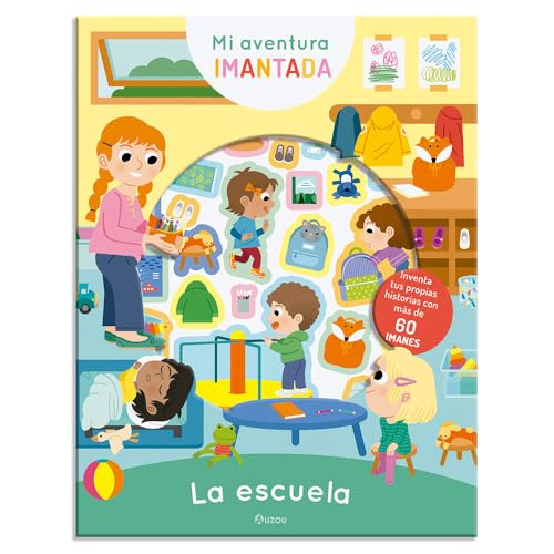 Aventura imantada. La escuela von Auzou
