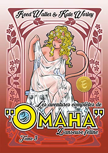 Aventures complètes de Omaha danseuse féline tome 3: Volume 3