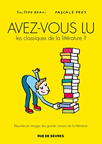 AVEZ-VOUS LU LES CLASSIQUES DE LA LITTERATURE ? Tome 1 von RUE DE SEVRES