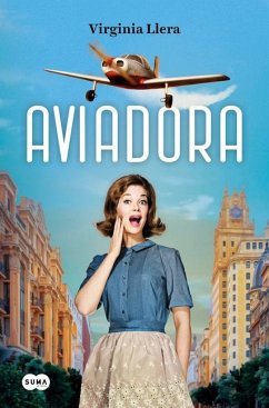 Aviadora / The Aviator von Prh Grupo Editorial