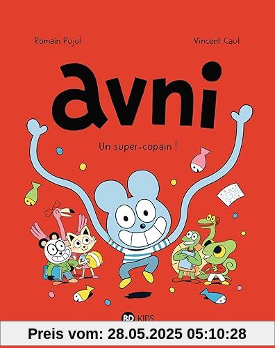 Avni, Tome 02: Un super-copain !