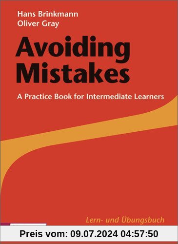 Avoiding Mistakes - Ausgabe 2012: Practice Book
