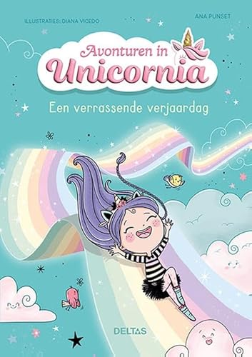 Avonturen in Unicornia - Een verrassende verjaardag von Zuidnederlandse Uitgeverij (ZNU)
