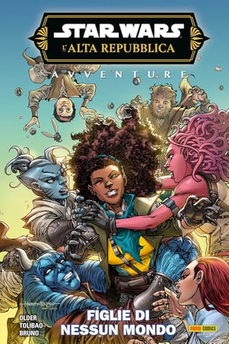 Avventure. L'Alta Repubblica. Star Wars. Fase 3. Figlie di nessun mondo (Vol. 2) von Panini Comics