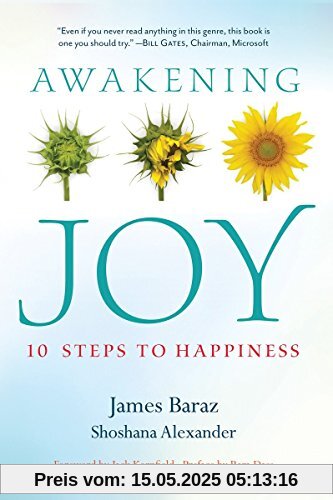 Awakening Joy: 10 Steps to True Happiness