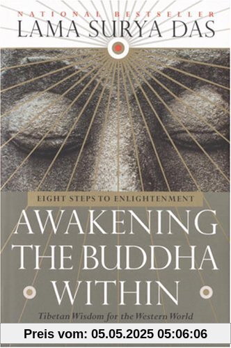 Awakening the Buddha Within: Eight Steps to Enlightenment