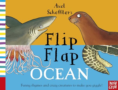 Axel Scheffler's Flip Flap Ocean (Axel Scheffler's Flip Flap Series)