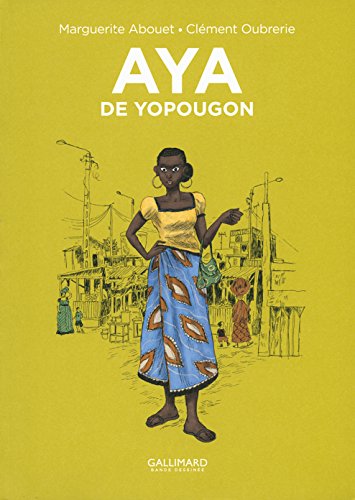 Aya de Yopougon (1) von Gallimard Jeunesse