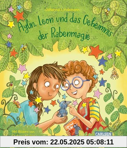 Aylin, Leon und das Geheimnis der Rabenmagie: Vorlesebuch über Freundschaft, Vertrauen und Zusammenhalt für Kinder ab 5