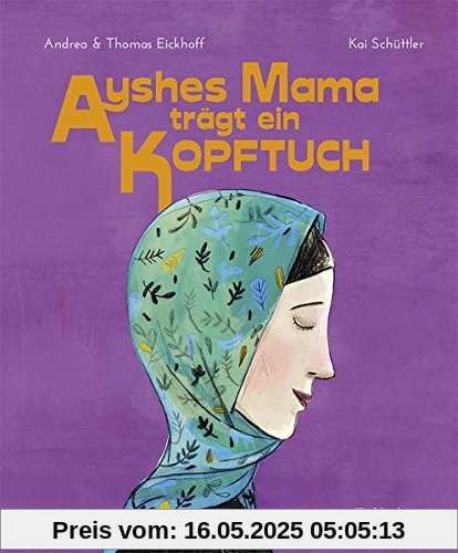 Ayshes Mama trägt ein Kopftuch