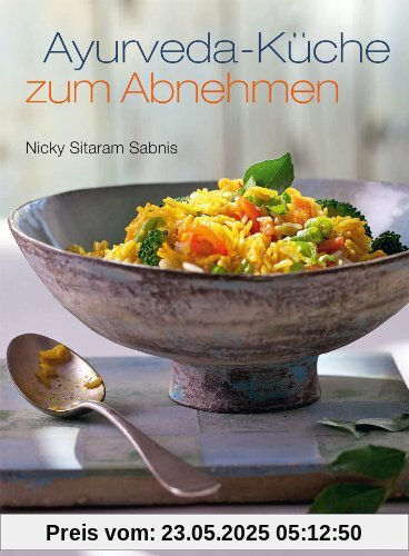 Ayurveda-Küche zum Abnehmen