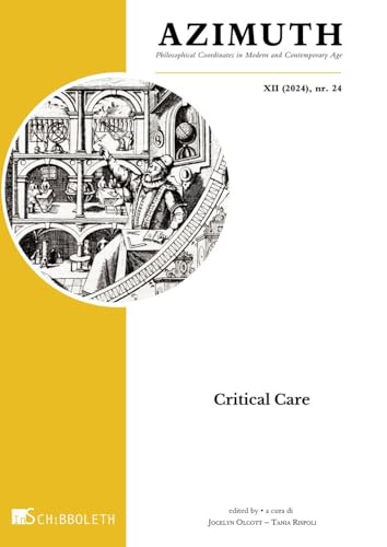 Azimuth. Philosophical coordinates in modern and contemporary age. Ediz. bilingue. Critical care (2024) (Vol. 24) von Inschibboleth