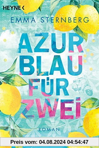 Azurblau für zwei: Roman