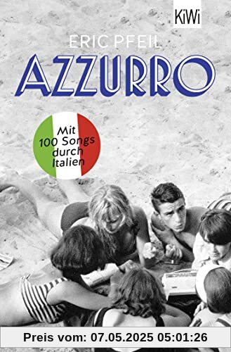 Azzurro: Mit 100 Songs durch Italien