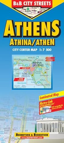 B & B City Streets, Athen (B & B City Streets / Laminierte, grossmassstäbliche Stadtpläne der Stadtzentren, vielfach faltbar, reissfest, beschriftbar, ... Klimadiagramm und Register)