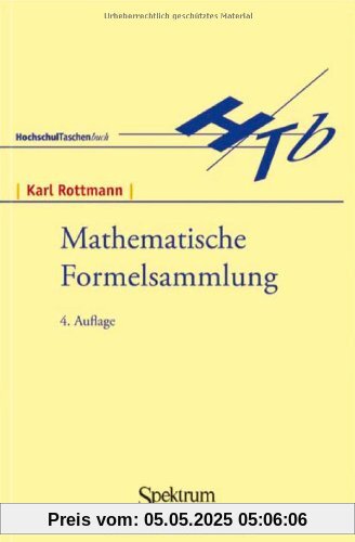 B. I. Hochschultaschenbücher, Bd.13, Mathematische Formelsammlung