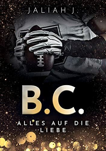 B.C. 3: Alles auf die Liebe B.C. 3: Alles auf die Liebe