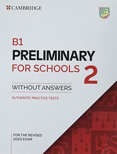 B1 Preliminary for Schools 2 Student's Book without Answers (Pet Practice Tests)