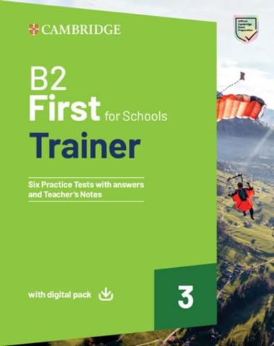 B2 First for Schools Trainer 3: Six Practice Tests with Answers with Resources Download with eBook B2 First for Schools Trainer 3: Six Practice Tests with Answers with Resources Download with eBook von Klett Sprachen GmbH