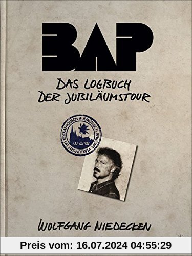 BAP - Das Logbuch der Jubiläumstour