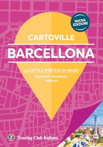 Barcellona. Nuova ediz. (CartoVille) Barcellona. Nuova ediz. (CartoVille)