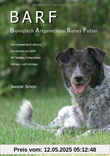 BARF - Biologisch Artgerechtes Rohes Futter für Hunde