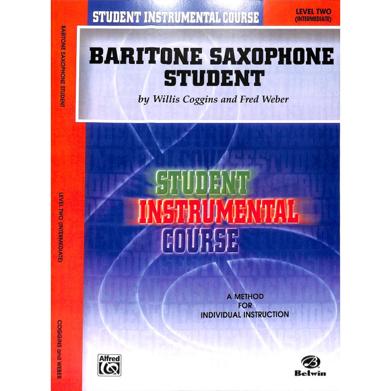 Baritone saxophone student level 2 Baritone saxophone student level 2