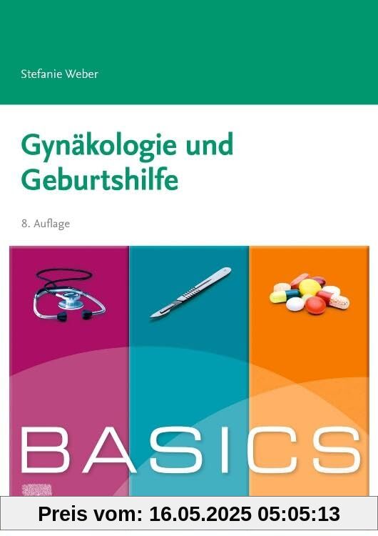 BASICS Gynäkologie und Geburtshilfe
