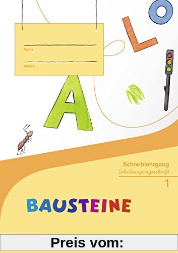 BAUSTEINE Fibel - Ausgabe 2014: Schreiblehrgang SAS