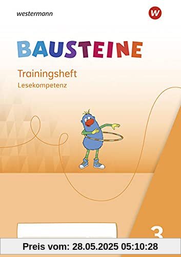 BAUSTEINE Lesebuch / BAUSTEINE Lesebuch - Ausgabe 2021: Ausgabe 2021 / Trainingsheft Lesekompetenz 3