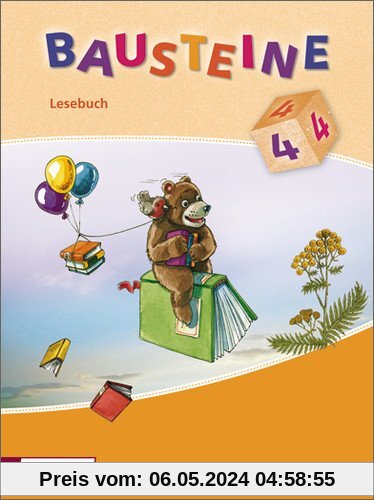 BAUSTEINE Lesebuch - Ausgabe 2008: Lesebuch 4