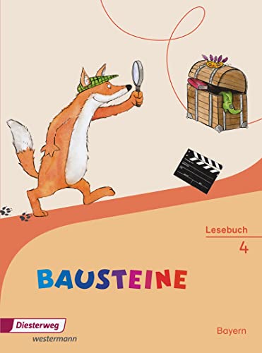 BAUSTEINE Lesebuch - Ausgabe 2014 für Bayern: Lesebuch 4