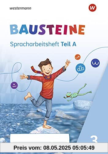BAUSTEINE Spracharbeitshefte / BAUSTEINE Spracharbeitshefte - Ausgabe 2021: Ausgabe 2021 / Spracharbeitsheft 3 BAUSTEINE Spracharbeitshefte / BAUSTEINE Spracharbeitshefte - Ausgabe 2021: Ausgabe 2021 / Spracharbeitsheft 3
