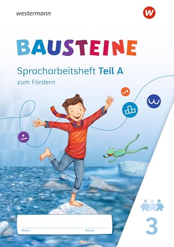BAUSTEINE Sprachbuch und Spracharbeitshefte - Ausgabe 2021: Spracharbeitsheft zum Fördern 3 BAUSTEINE Sprachbuch und Spracharbeitshefte - Ausgabe 2021: Spracharbeitsheft zum Fördern 3