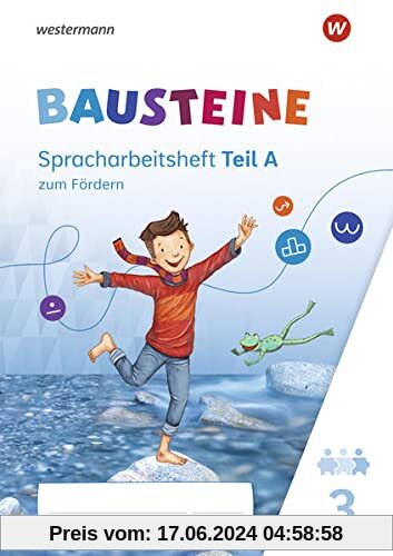 BAUSTEINE Spracharbeitshefte / BAUSTEINE Spracharbeitshefte - Ausgabe 2021: Ausgabe 2021 / Spracharbeitsheft zum Fördern 3