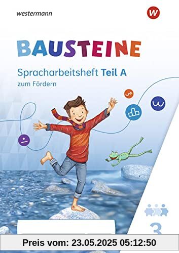 BAUSTEINE Spracharbeitshefte / BAUSTEINE Spracharbeitshefte - Ausgabe 2021: Ausgabe 2021 / Spracharbeitsheft zum Fördern 3 BAUSTEINE Spracharbeitshefte / BAUSTEINE Spracharbeitshefte - Ausgabe 2021: Ausgabe 2021 / Spracharbeitsheft zum Fördern 3
