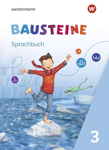 BAUSTEINE Sprachbuch und Spracharbeitshefte - Ausgabe 2021: Sprachbuch 3 von Westermann Bildungsmedien Verlag GmbH