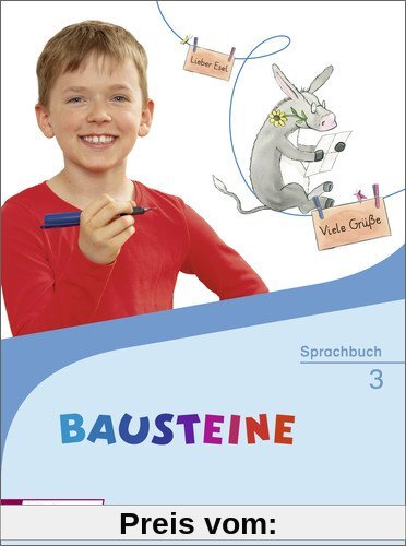 BAUSTEINE Sprachbuch - Ausgabe 2014: Sprachbuch 3