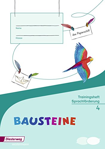 BAUSTEINE Sprachbuch - Ausgabe 2014: Trainingsheft Sprachförderung 4