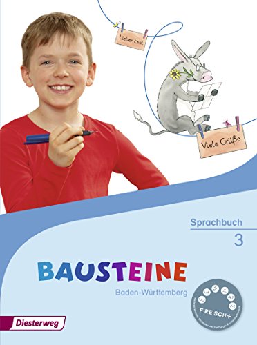 BAUSTEINE Sprachbuch - Ausgabe 2016 für Baden-Württemberg: Sprachbuch 3 von Diesterweg Moritz