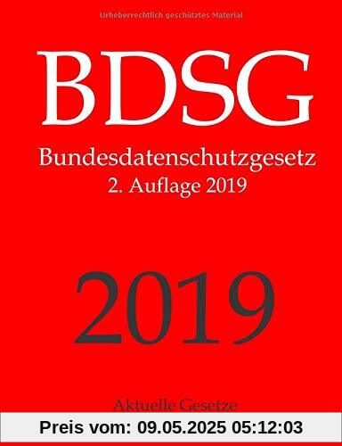 BDSG, Bundesdatenschutzgesetz, Aktuelle Gesetze